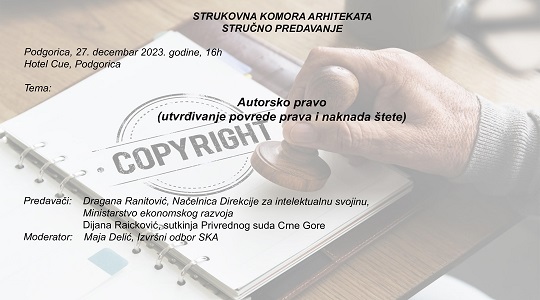 Stručno predavanje: Autorsko pravo (utvrđivanje povrede prava i naknada štete)