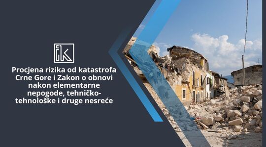 Održano stručno predavanje: Procjena rizika od katastrofa Crne Gore i  Zakon o obnovi nakon elementarne nepogode, tehničko-tehnološke i druge nesreće