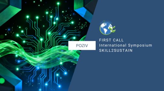 FIRST CALL – International Symposium SKILL2SUSTAIN  “Boosting Digital & Green Skills for a Resilient and Sustainable Western Balkan Society”