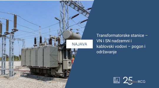 Najava stručnog predavanja: “Transformatorske stanice –   VN i SN nadzemni i kablovski vodovi – pogon i održavanje “