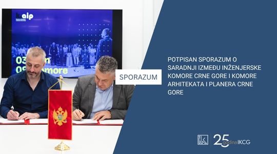 Potpisan Sporazum o saradnji između Inženjerske komore Crne Gore i Komore arhitekata i planera Crne Gore