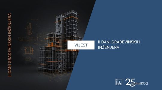 NAJAVA: II DANI GRAĐEVINSKIH INŽENJERA