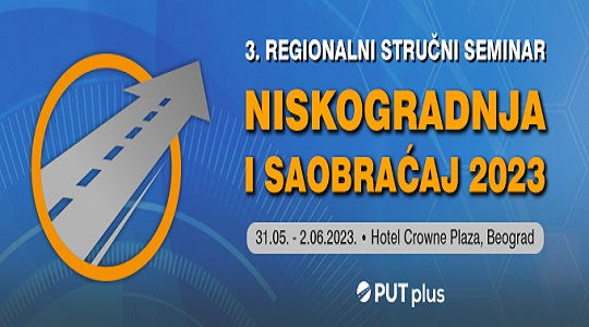 3. Regionalni seminar NISKOGRADNJA I SAOBRAĆAJ 2023